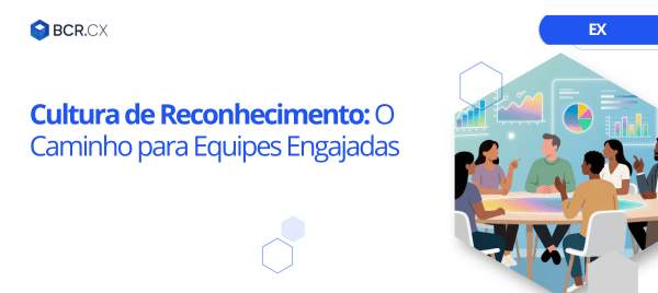 Cultura de Reconhecimento: O Caminho para Equipes Engajadas