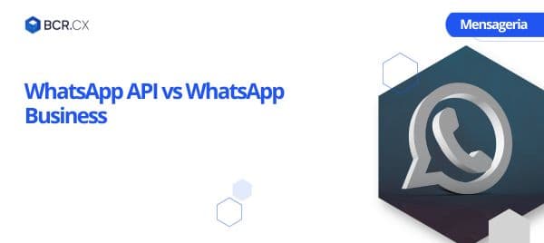 WhatsApp API vs WhatsApp Business